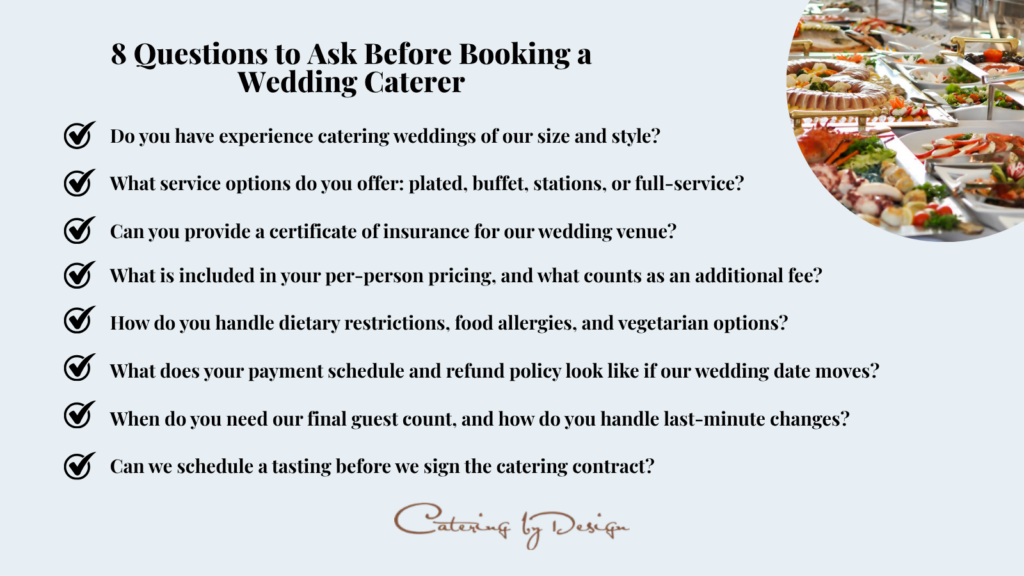 8 questions to ask before booking a wedding caterer in the Raleigh, North Carolina.